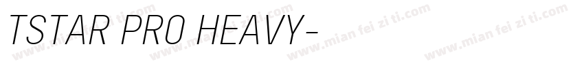 TSTAR PRO HEAVY字体转换